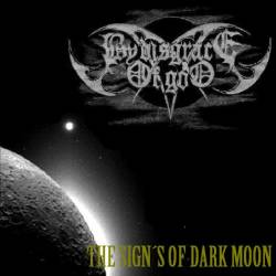 By Disgrace Of God : The Sign's of Dark Moon